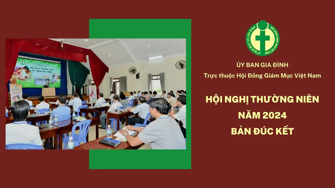 ỦY BAN GIA ĐÌNH ĐÚC KẾT HỘI NGHỊ THƯỜNG NIÊN 2024