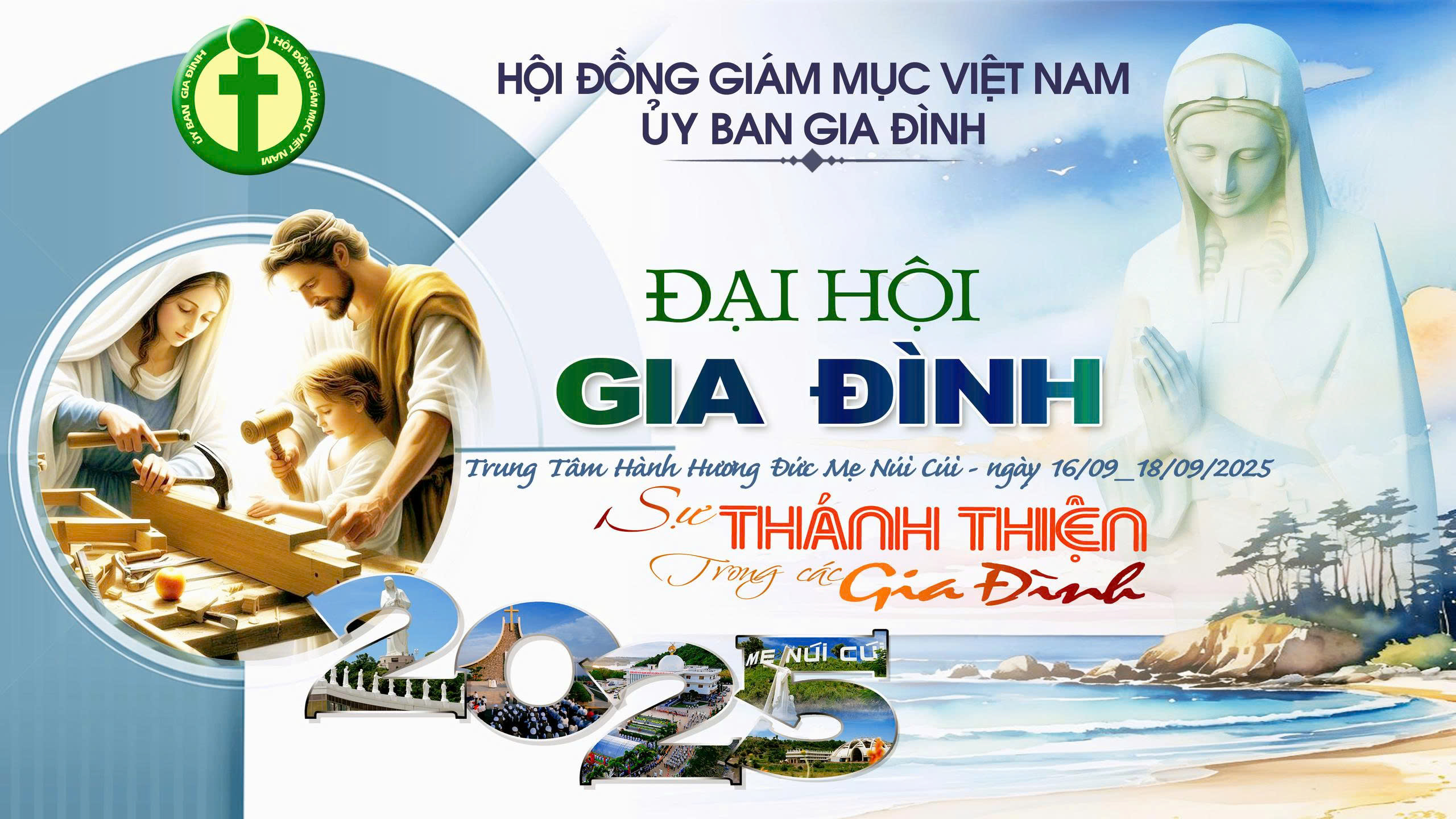Khai Mạc Đại Hội Gia Đình Toàn Quốc 2025 tại TTHH Đức Mẹ Núi Cúi