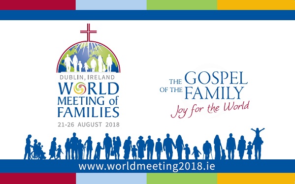 Chương trình Đại hội Gia đình Thế giới 2018 và cách đăng ký tham dự