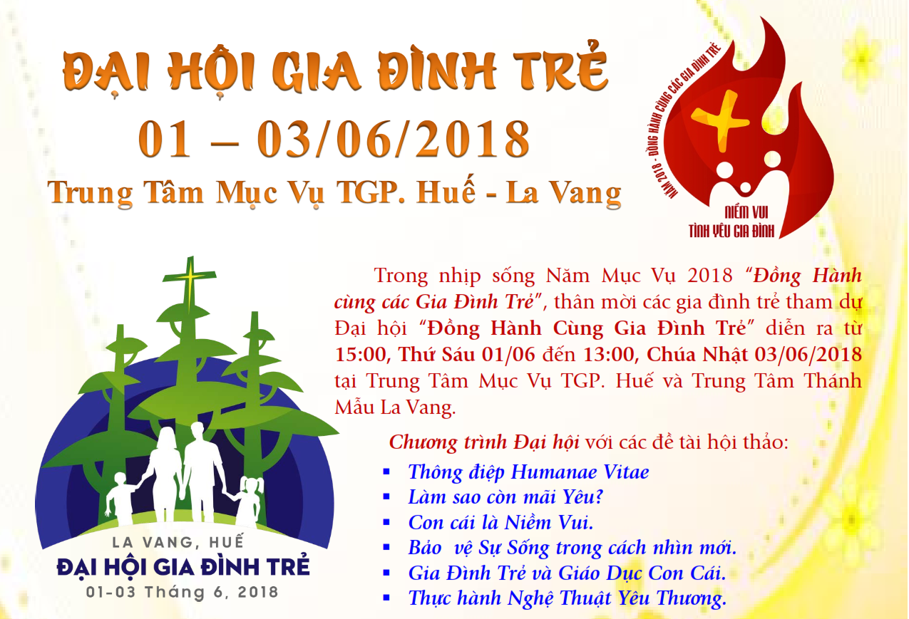 ĐẠI HỘI GIA ĐÌNH TRẺ (01-03/6/2018) tại Trung tâm Mục vụ TGP. Huế